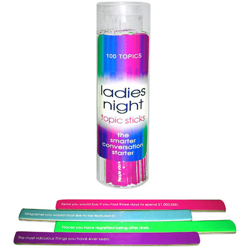 Ladies Night Topic Sticks