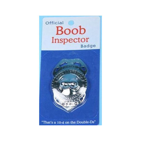 Boob Inspector Badge